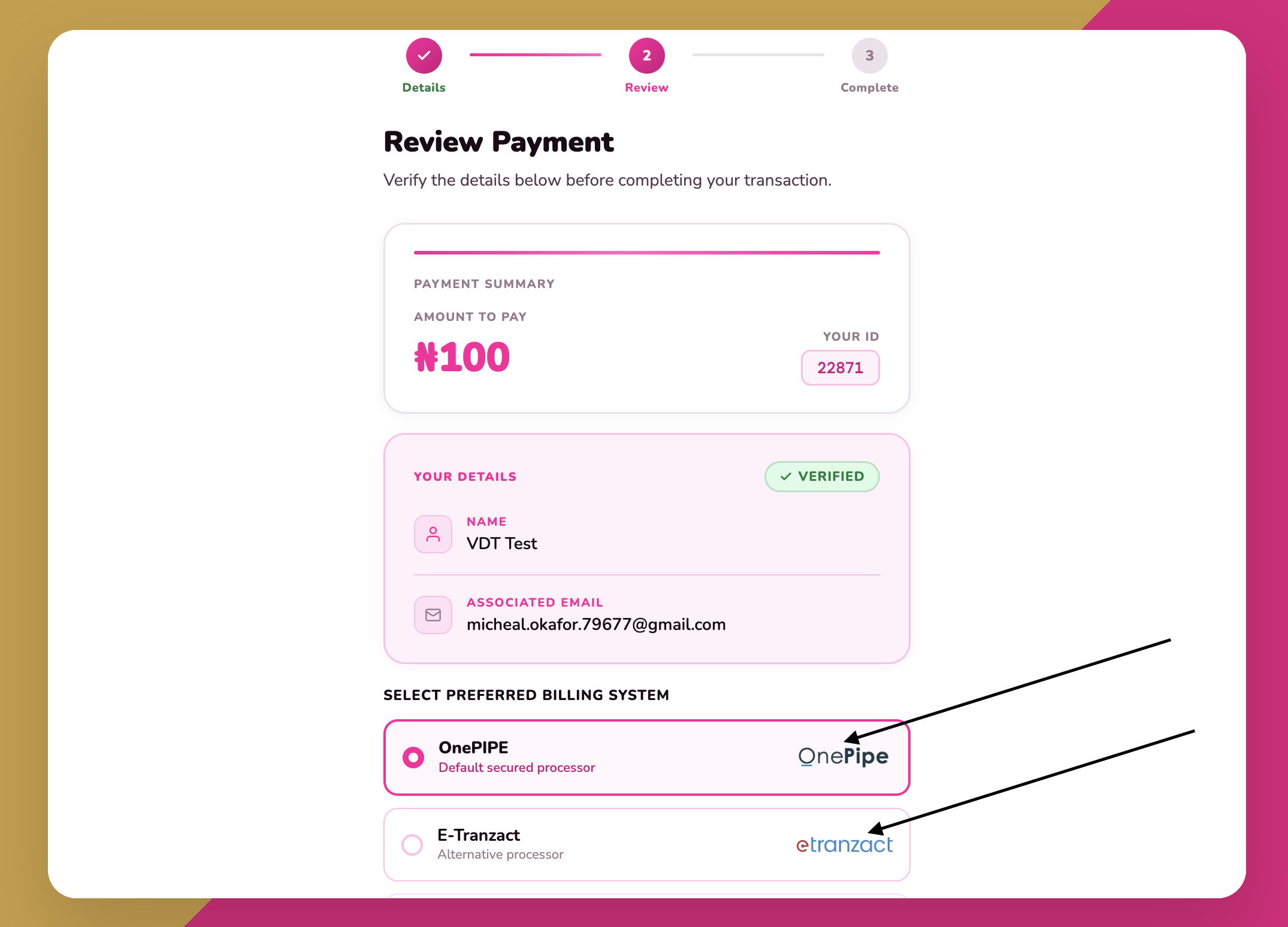 Step 5 – Review payment summary and select OnePIPE or E-Tranzact